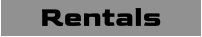 Rentals
